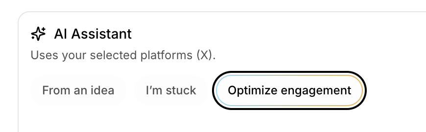 Privly AI Assistant with options to start from an idea, get unstuck, or optimize engagement